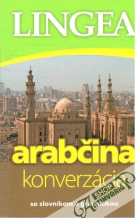 Arabčina - konverzácia - Kolektív autorov