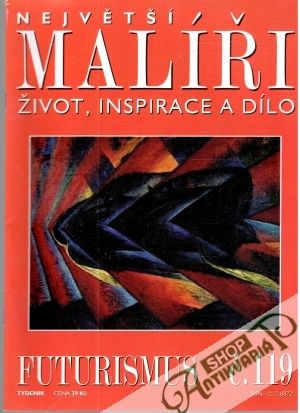 Největší malíři č. 119 - Kolektív autorov