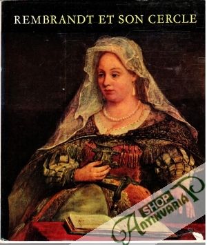 Rembrandt et son cercle - Ágnes Czobor
