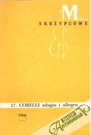 Miniatury skrzypcowe - 17. Corelli adagio i allegro - Pilecka Ligia