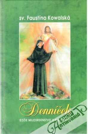 Denníček - Kowalská Svätá Faustína