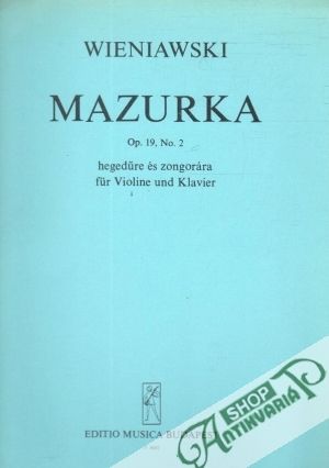 Wieniawski - Mazurka op. 19, No. 2 - Kolektív autorov