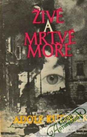Živé a mrtvé moře - Rudnicki Adolf