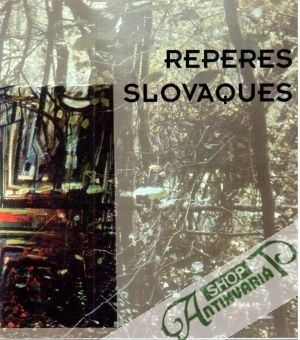 Reperes Slovaques - Kolektív autorov