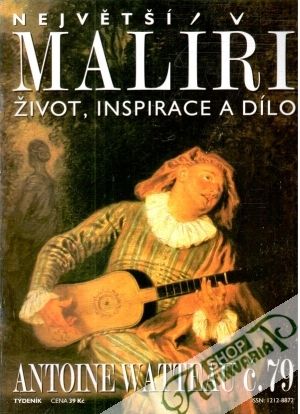 Největší malíři č. 79 - Kolektív autorov