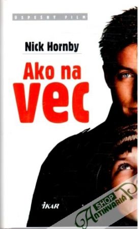 Ako na vec - Hornby Nick
