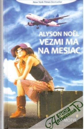 Vezmi ma na mesiac - Noel Alyson