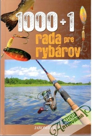 1000+1 rada pre rybárov - Říha Jaromír