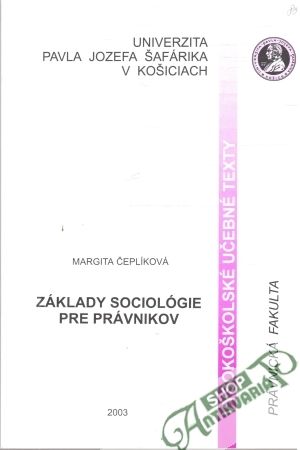 Základy sociológie pre právnikov - Čeplíková Margita