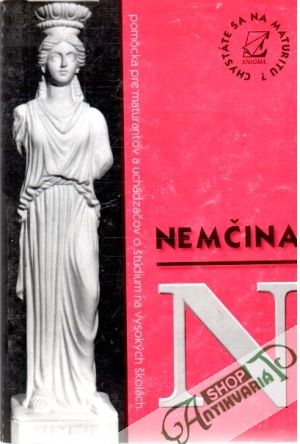 Nemčina - Chystáte sa na maturitu? - Štourač Viktor