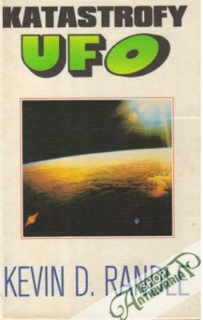 Katastrofy UFO - Randle Kevin D.