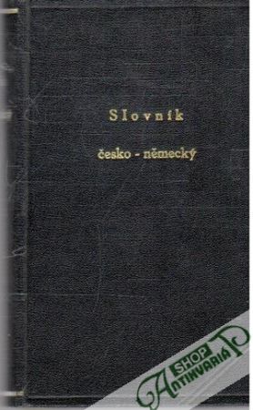 Slovník česko - německý. První díl - Kabesch Bedřich