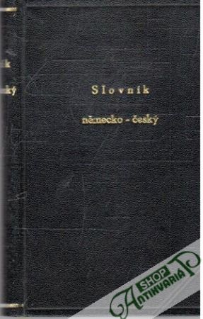 Slovník česko - německý. Druhý díl - Kabesch Bedřich