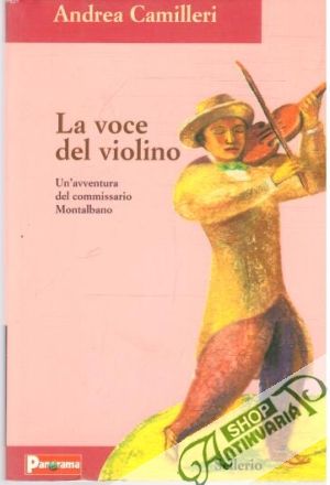 La voce del violino - Camilleri Andrea