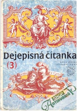 Dejepisná čítanka 3. - Kolektív autorov
