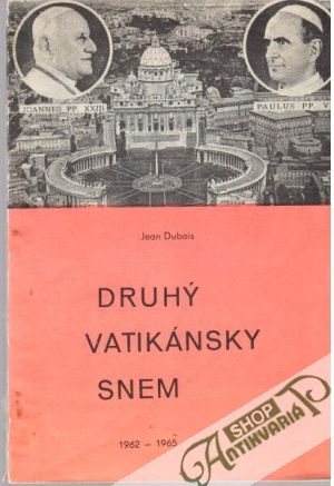 Druhý vatikánsky snem 1962-1965 - Dubois Jean