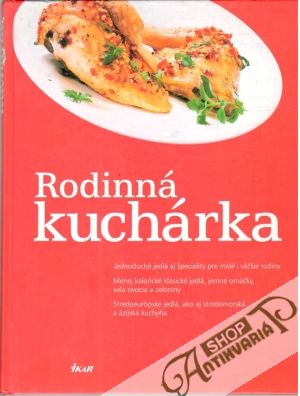 Rodinná kuchárka - Dusyová Tanja a kolektív autorov