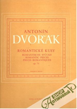 Antonín Dvořák - Romantické kusy - Kolektív autorov