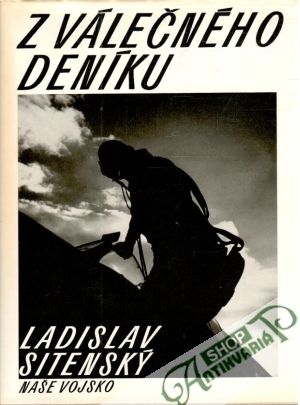 Z válečného deníku - Sitenský Ladislav