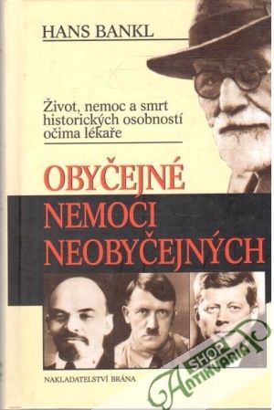 Obyčejné nemoci neobyčejných - Bankl Hans