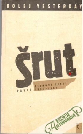 Kolej yesterday - Šrut Pavel