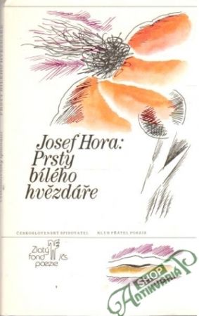 Prsty bílého hvězdáře - Hora Josef