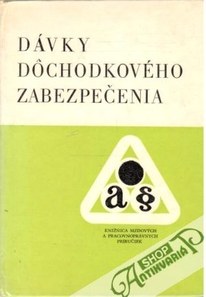 Dávky dôchodkového zabezpečenia - Krajčovič Štefan