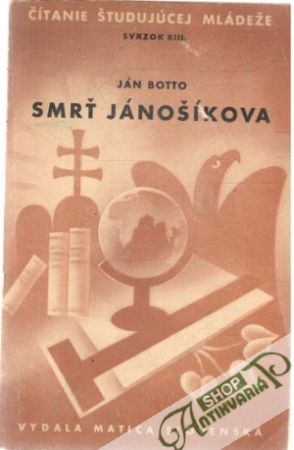 Smrť Jánošíkova - Botto Ján