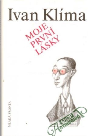 Moje první lásky - Klíma Ivan