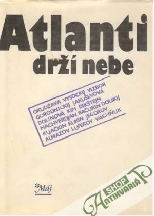 Atlanti drží nebe - Kolektív autorov