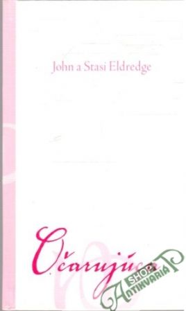 Očarujúca (bez obalu) - Eldredge John a Stasi