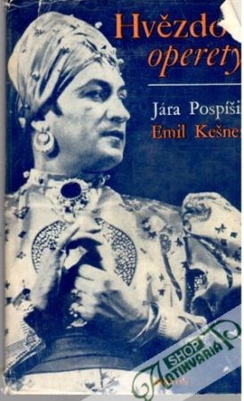 Hvězdou operety - Pospíšil Jan, Kešner Emil