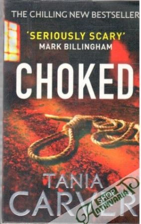 Choked - Carver Tania