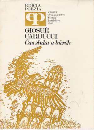 Čas slnka a búrok - Carducci Giosué