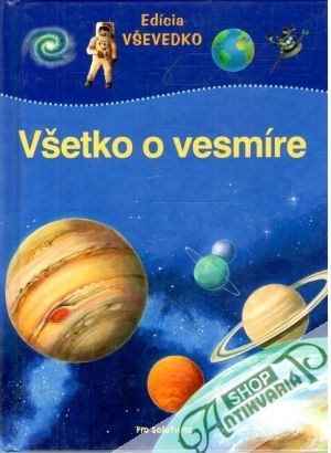 Všetko o vesmíre - Buhl Michael S.