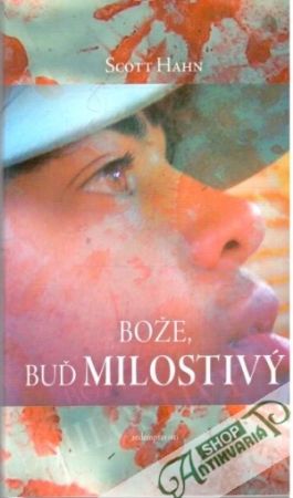 Bože, buď milostivý - Hahn Scott