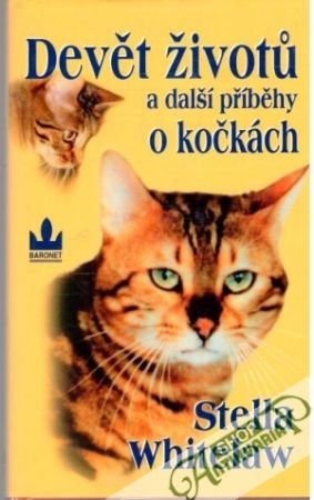 Devět životu a další příběhy o kočkách - Whitelaw Stella
