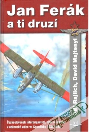 Jan Ferák a ti druzí - Rajlich Jiří, Majtenyi David