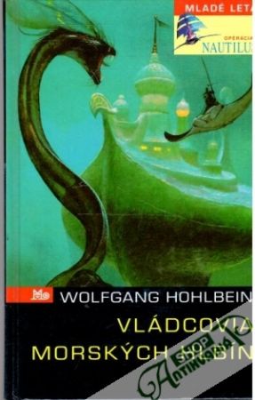 Vládcovia morských hlbín - Hohlbein Wolfgang