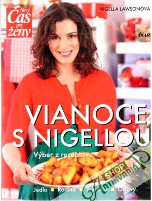 Vianoce s Nigellou - Lawsonová Nigella