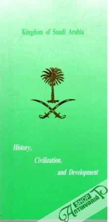 Kingdom of Saudi Arabia - Kolektív autorov