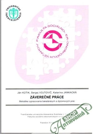 Záverečné práce - Kútik, Vojtovič, Jankacká