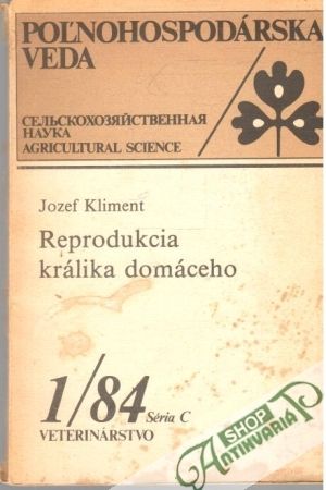 Reprodukcia králika domáceho - Kliment Jozef