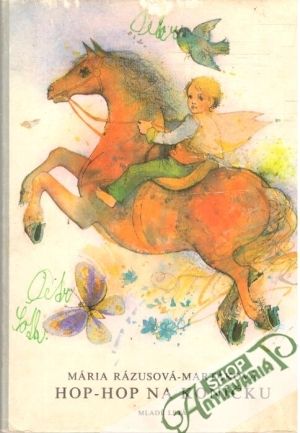 Hop - hop na koníčku - Rázusová - Martáková Mária