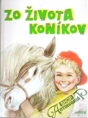 Zo života koníkov - Kolektív autorov