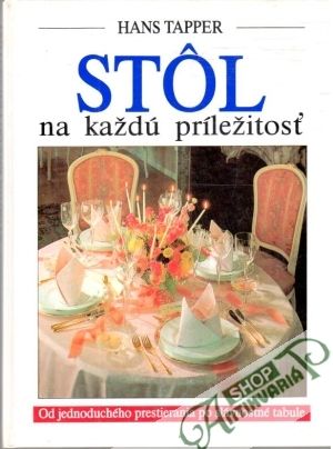 Stôl na každú príležitosť - Tapper Hans