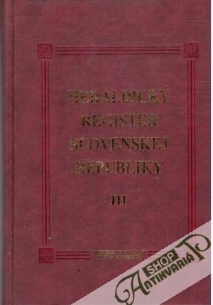 Heraldický register slovenskej republiky III. - Kartous Peter, Vrteľ Ladislav