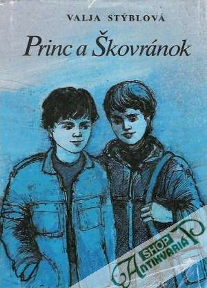 Princ a škovránok - Stýblová Valja