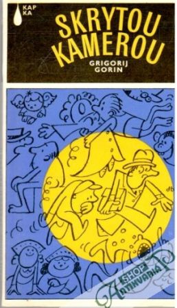 Skrytou kamerou - Gorin Grigorij