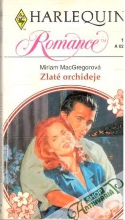 Zlaté orchideje - MacGregorová Miriam